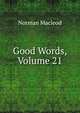 Good Words, Volume 21, Norman Macleod 