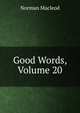 Good Words, Volume 20, Norman Macleod 