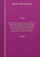 The Ontario Judicature Act, 1881, and Subsequent Rules of the Supreme Court of Judicature, and the High Court of Justice, with the Orders of the Court . Practice in the Supreme Court of Judicature,, James MacLennan 