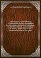 A Dictionary of the Dialects of Vernacular Syriac: As Spoken by the Eastern Syrians of Kurdistan, North-West Persia, and the Plain of Mosul : With . and of the Western Syrians of Tur 'abdi, Arthur John Maclean 