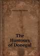 The Humours of Donegal, Seumas MacManus 