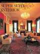 Super Suite Interior. World Premier Hotel Design, Azur Corporation 