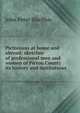 Pictonians at home and abroad; sketches of professional men and women of Pictou County its history and institutions, John Peter MacPhie 