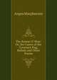 The Banner O' Blue: Or, the Career of the Covenant Flag, Ballads and Other Poems, Angus Macpherson 