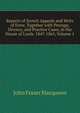 Reports of Scotch Appeals and Writs of Error, Together with Peerage, Divorce, and Practice Cases, in the House of Lords. 1847-1865, Volume 1, John Fraser Macqueen 
