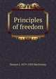 Principles of freedom, Terence J. 1879-1920 MacSwiney 