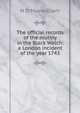The official records of the mutiny in the Black Watch: a London incident of the year 1743, H D Macwilliam 