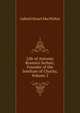 Life of Antonio Rosmini Serbati, Founder of the Institute of Charity, Volume 2, Gabriel Stuart MacWalter 