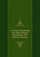 A General Physiology For High Schools: Based Upon The Nervous System, 