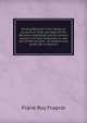 Among Bavarian inns; being an account of little journeys to the Bavarian highlands and to various quaint inns and hostelries in and out of the ancient . of student and artist life in Munich, Frank Roy Fraprie 