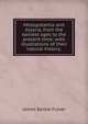 Mesopotamia and Assyria, from the earliest ages to the present time; with illustrations of their natural history;, James Baillie Fraser 
