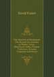The Marches of Hindustan: The Record of a Journey in Thibet, Trans-Himalayan India, Chinese Turkestan, Russian Turkestan and Persia, David Fraser 