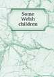 Some Welsh children, 