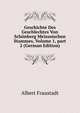Geschichte Des Geschlechtes Von Sch?nberg Meissnischen Stammes, Volume 1, part 2 (German Edition), Albert Fraustadt 
