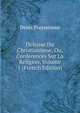 Defense Du Christianisme, Ou, Conferences Sur La Religion, Volume 1 (French Edition), Denis Frayssinous 