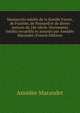 Manuscrits inedits de la famille Favart, de Fuzelier, de Pannard et de divers auteurs du 18e siecle. Documents inedits recueillis et annotes par Amedee Marandet (French Edition), Amedee Marandet 
