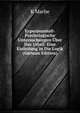 Experimentell-Psychologische Untersuchungen Uber Das Urteil: Eine Einleitung in Die Logik (German Edition), K Marbe 