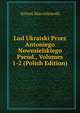 Lud Ukraiski Przez Antoniego Nowosielskiego Pseud., Volumes 1-2 (Polish Edition), Antoni Marcinkowski 