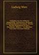 Aufgaben Aus Der Hoheren Mathematik: Technischen Mechanik Und Darstellenden Geometrie, Welche Bei Der Vorprufung Fur Bau-, Maschinen-, Elektro-, . Zu Munchen Vom Jahre (German Edition), Ludwig Marc 