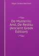 De Mysteriis: And, De Reditu (Ancient Greek Edition), Edgar Cardew Marchant 