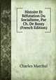 Histoire Et Refutation Du Socialisme, Par Ch. De Bussy (French Edition), Charles Marchal 