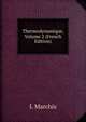 Thermodynamique, Volume 2 (French Edition), L Marchis 