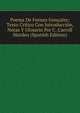 Poema De Fernan Goncalez; Texto Critico Con Introduccion, Notas Y Glosario Por C. Carroll Marden (Spanish Edition), 