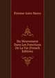 Du Mouvement Dans Les Fonctions De La Vie (French Edition), Etienne-Jules Marey 