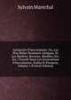 Antiquit?s D'herculanum; Ou, Les Plus Belles Peintures Antiques, Et Les Marbres, Bronzes, Meubles, Etc. Etc: Trouv?s Dans Les Excavations D'herculanum, Stabia Et Pompe?a, Volume 1 (French Edition), Sylvain Marechal 