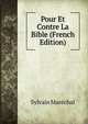 Pour Et Contre La Bible (French Edition), Sylvain Marechal 