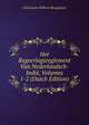 Het Regeeringsreglement Van Nederlandsch-Indie, Volumes 1-2 (Dutch Edition), Christiaan Willem Margadant 