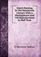Dutch Painting In The Nineteenth Century With A Photogravure And 130 Reproductions In Half-Tone, G Hermine Marius 