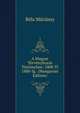 A Magyar Torvenyhozas Tortenelme: 1000-Tl 1880-Ig . (Hungarian Edition), Bela Mariassy 
