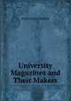 University Magazines and Their Makers, Henry Currie Marillier 