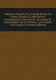 M?moires Relatifs ? La Famille Royale De France, Pendant La R?volution: Accompagn?s D'anecdoctes Inconnues Et Authentiques Sur Les Princes . La Premi?re Fois D'apr?s Le (French Edition), 
