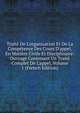 Trait? De L'organisation Et De La Comp?tence Des Cours D'appel, En Mati?re Civile Et Disciplinaire: Ouvrage Contenant Un Trait? Complet De L'appel, Volume 1 (French Edition), 