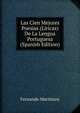 Las Cien Mejores Poesias (Liricas) De La Lengua Portuguesa (Spanish Edition), Fernando Maristany 