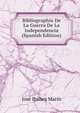 Bibliographia De La Guerra De La Independencia (Spanish Edition), Jose Ibanez Marin 