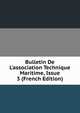 Bulletin De L'association Technique Maritime, Issue 3 (French Edition), 