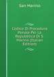 Codice Di Procedura Penale Per La Repubblica Di S. Marino (Italian Edition), San Marino 