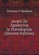 asopis Za Zgodovino in Narodopisje (Slovene Edition), Univerza V Mariboru 