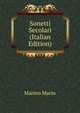 Sonetti Secolari (Italian Edition), Marino Marin 