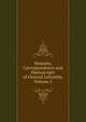 Memoirs, Correspondence and Manuscripts of General Lafayette, Volume 2, 