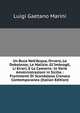 Un Buco Nell'Acqua, Ovvero, Le Debolezze, Le Malizie, Gl'Imbrogli, Li Errori, E Le Camorre: In Varie Amministrazioni in Sicilia : Frammenti Di Scandalosa Cronaca Contemporanea (Italian Edition), Luigi Gaetano Marini 