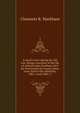 A naval career during the old war: being a narrative of the life of Admiral John Markham, M.P. for Portsmouth for twenty-three years (lord of the admiralty, 1801-4 and 1806-7), Markham, Clements R. Sir 