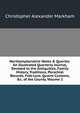 Northamptonshire Notes & Queries: An Illustrated Quarterly Journal, Devoted to the Antiquities, Family History, Traditions, Parochial Records, Folk-Lore, Quaint Customs, &c. of the County, Volume 2, Christopher Alexander Markham 