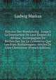 Histoire Des Wandaleshg . Jusqu'? La Destruction De Leur Empire En Afrique, Accompagn?e De Recherches Sur Le Commerce Que Les ?tats Barbaresques . Si?cles De L'?re Chr?tienne (French Edition), Ludwig Markus 