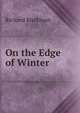 On the Edge of Winter, Richard Markham 
