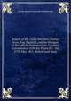Report of the Cause Between Charles Sturt, Esq. Plaintiff, and the Marquis of Blandford, Defendant, for Criminal Conversation with the Plaintiff's . the 27Th May 1801, Before Lord Keny, George Spencer Churchill Marlborough 