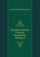 Memoirs of Jean Francois Marmontel, Volume 2, Jean Francois Marmontel 